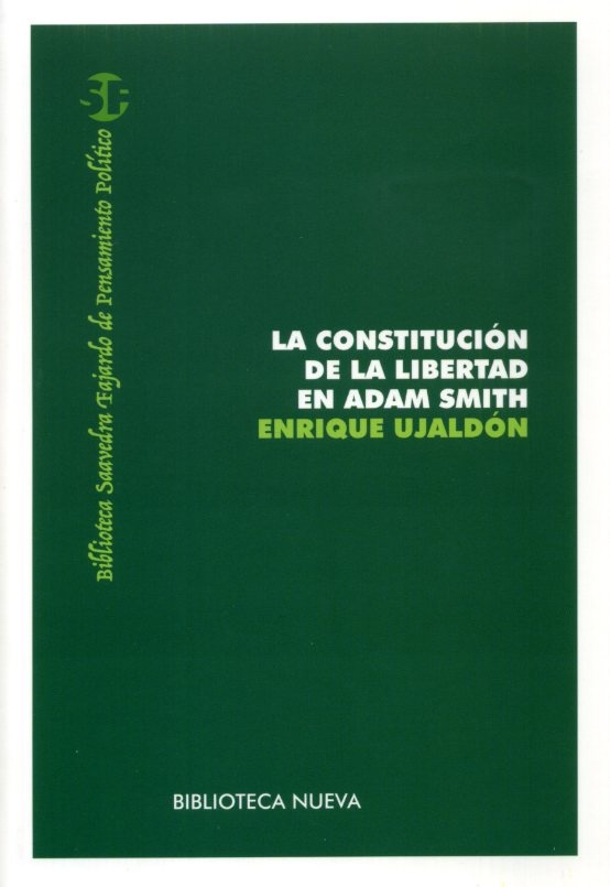 La constitución de la libertad en Adam Smith