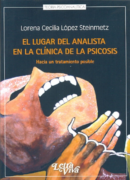 El lugar del analista en la clinica de las psicosis