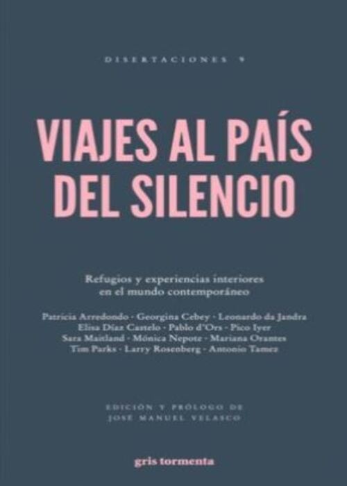 Viajes al pais del silencio