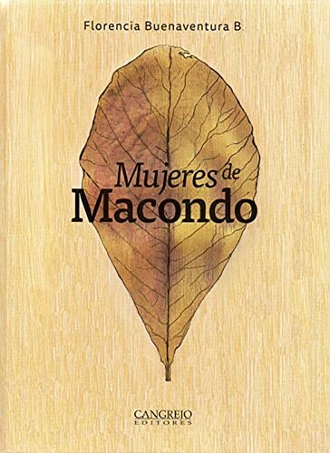 Mujeres De Macondo