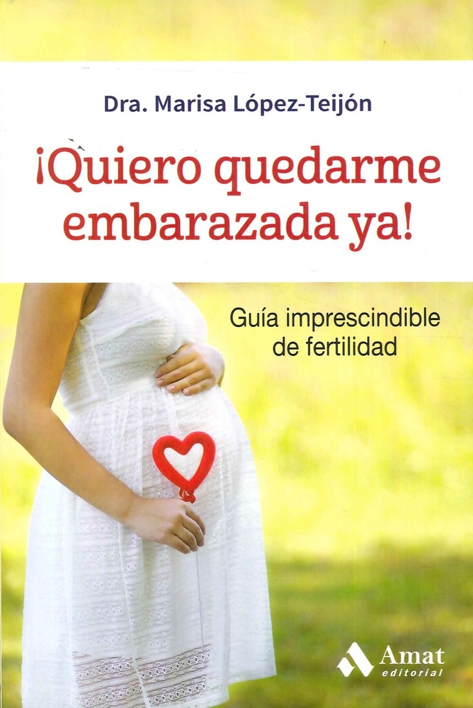 QUIERO QUEDARME EMBARAZADA YA!