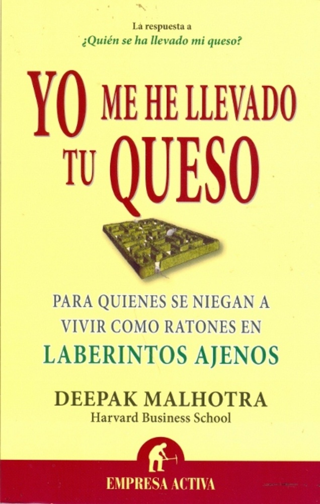 Yo me he llevado tu queso