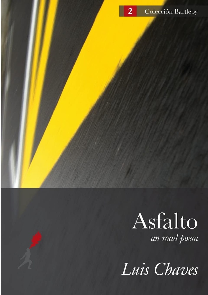 Asfalto. Un road poem