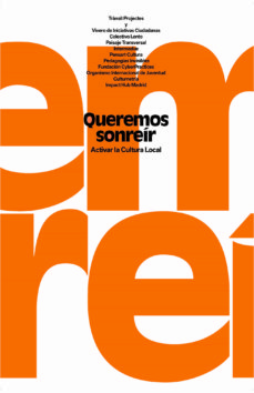 Queremos sonreir. Activar la cultura local