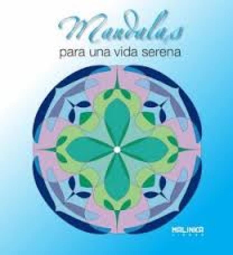 Mandalas para una vida serena