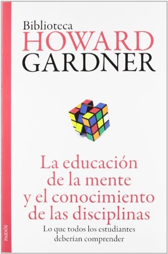 La educacion de la mente y el conocimiento de las disciplinas