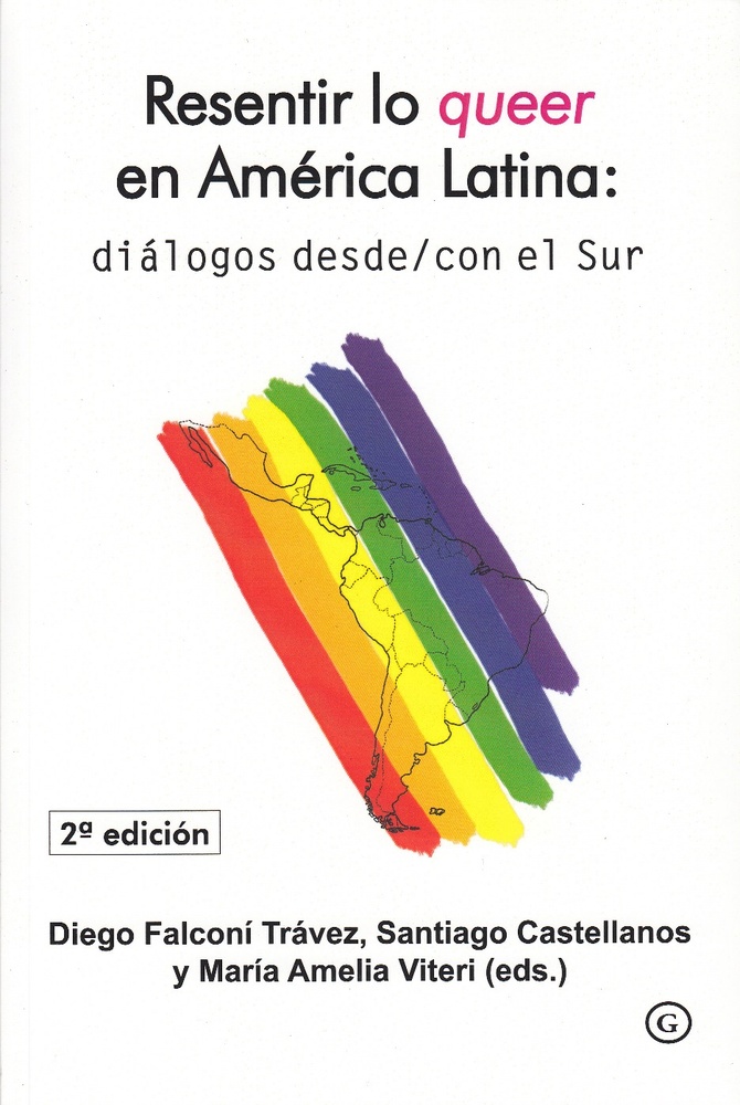 Resentir lo queer en America Latina