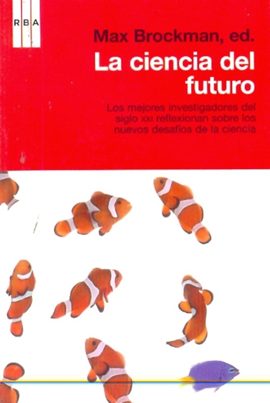 la Ciencia del futuro