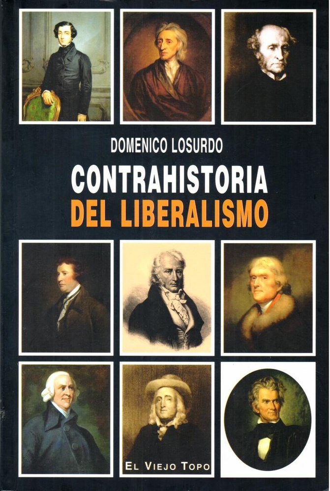Contrahistoria del liberalismo