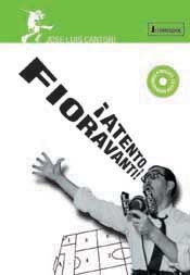 Atento fioravanti! incluye cd con grabaciones