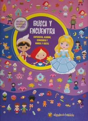 Busca y encuentra: clásicos: Caperucita / Aladino / Cenicienta / Hansel y Gretel