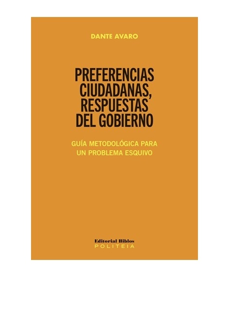 Preferencias ciudadanas, respuestas del gobierno