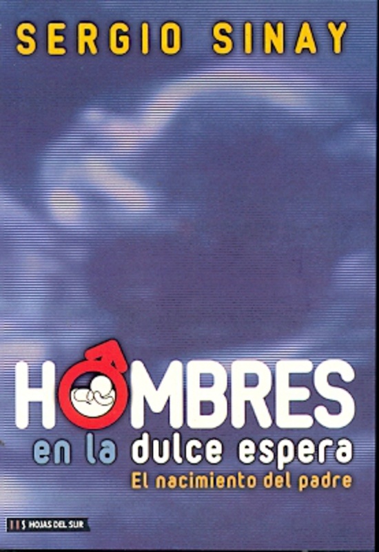 Hombres En La Dulce Espera