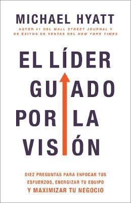 El líder guiado por la visión