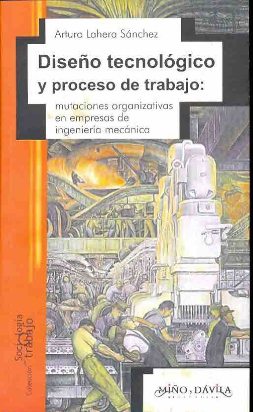 Diseño tecnológico y proceso de trabajo *