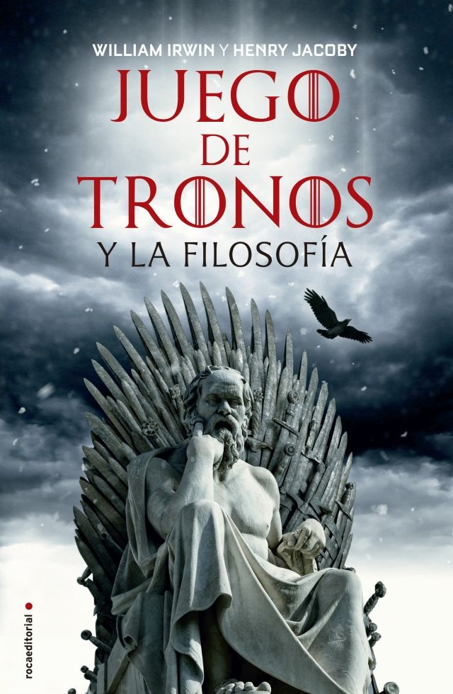 Juego de tronos y la filosofia