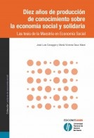 Diez años de produccion de conocimiento sobre la economia social y solidaria