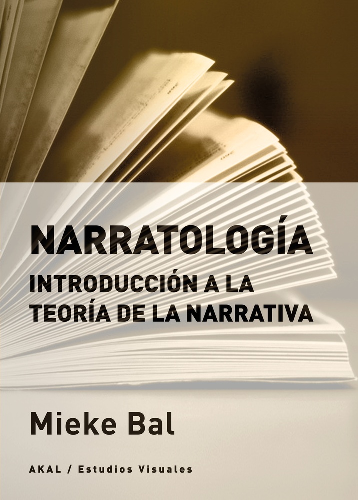 Narratologia. Introduccion a la teoria de la narrativa