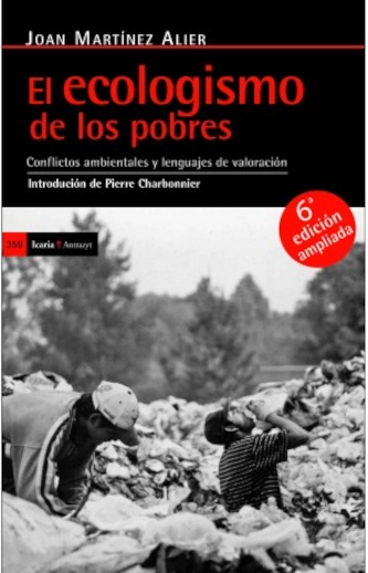 El ecologismo de los pobres