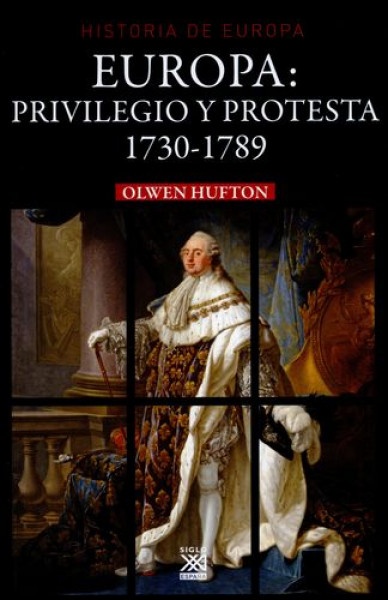 Europa: privilegio y protesta