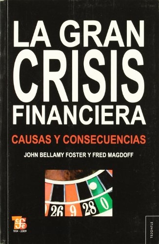 La gran crisis financiera