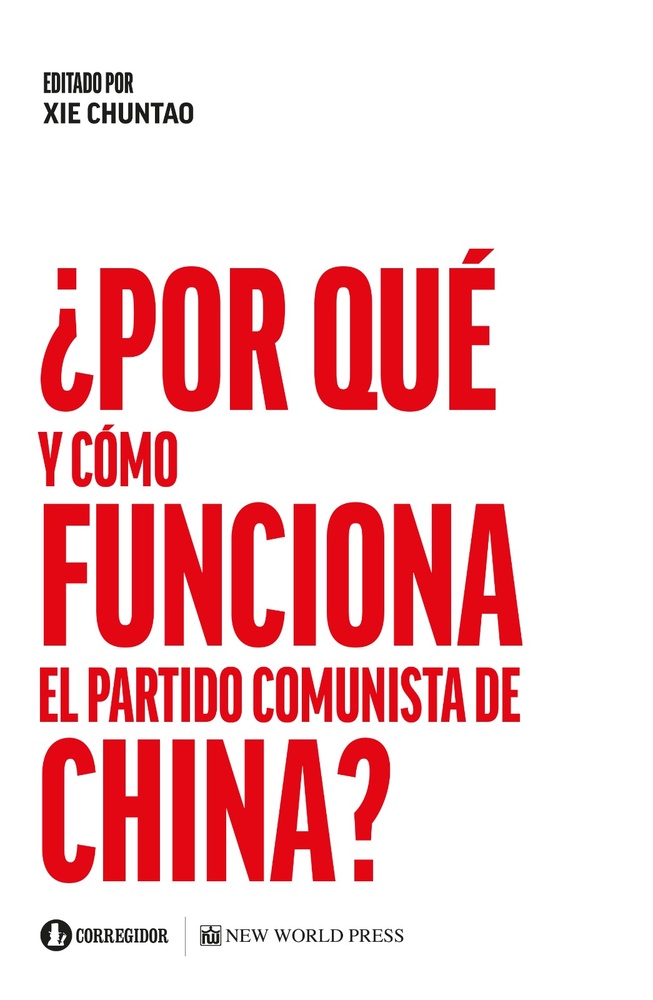 Por que y como gobierna el partido comunista de China?