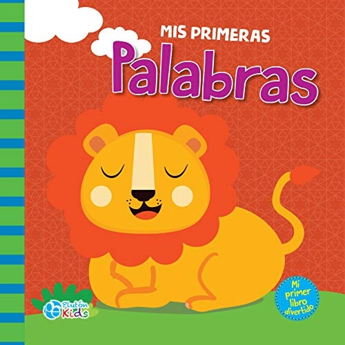 Mis primeras palabras