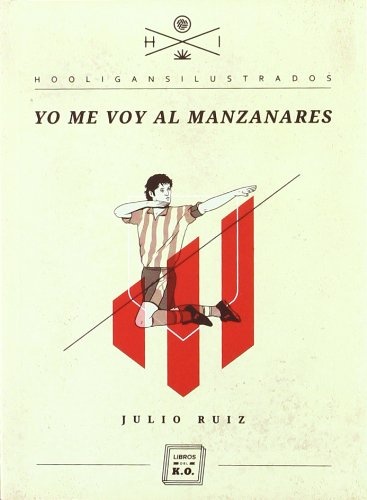 Yo me voy al manzanares