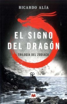 El Signo del dragon