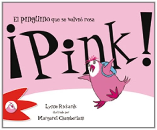 Pink, el pinguino que se volvio rosa