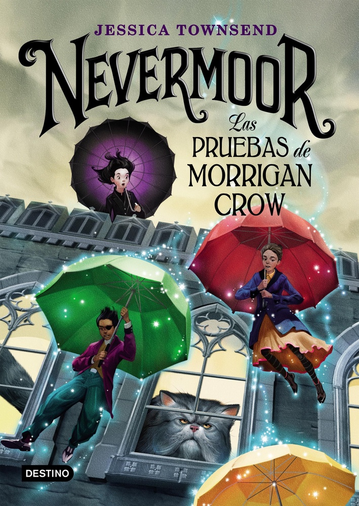 Nevermoor. Las pruebas de Morrigan Crow