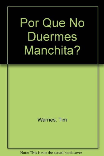 ¿Por que no duermes, Motas?