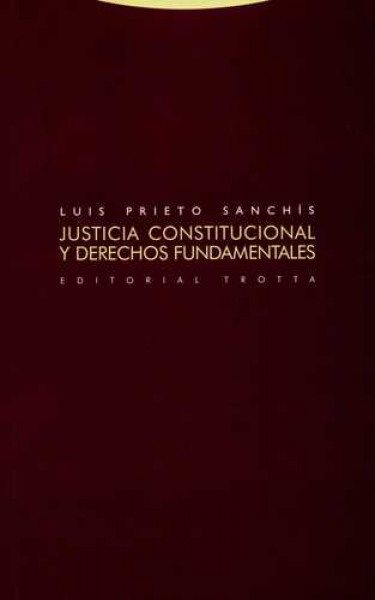 Justicia constitucional y derechos fundamentales