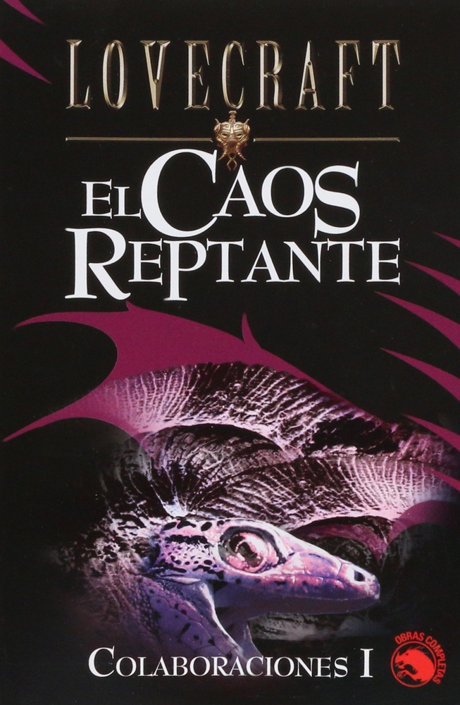 El Caos reptante