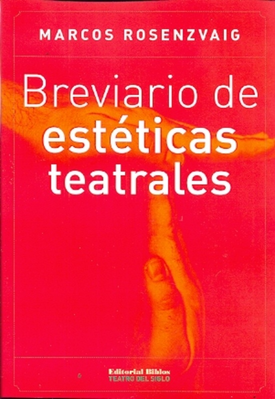 Breviario de estéticas teatrales