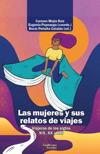 Las mujeres y sus relatos de viajes