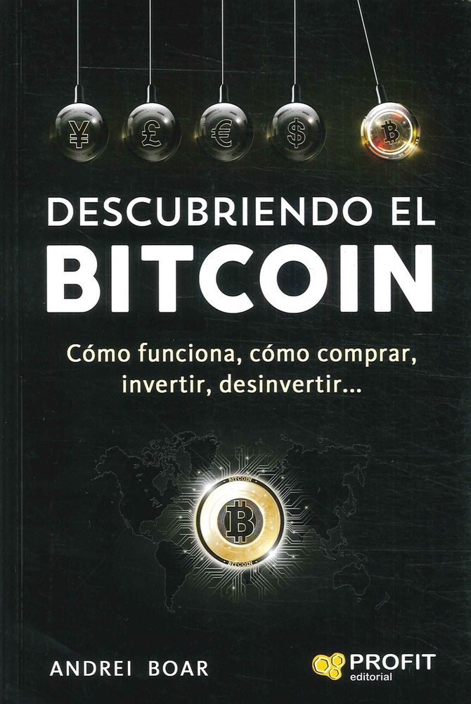 Descubriendo al bitcoin