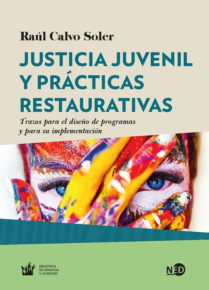Justicia juvenil y practicas restaurativas