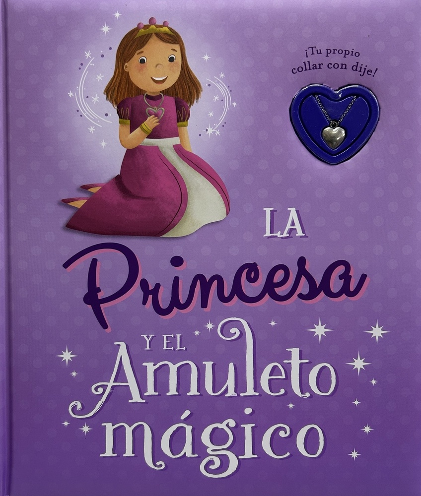 La princesa y el amuleto mágico