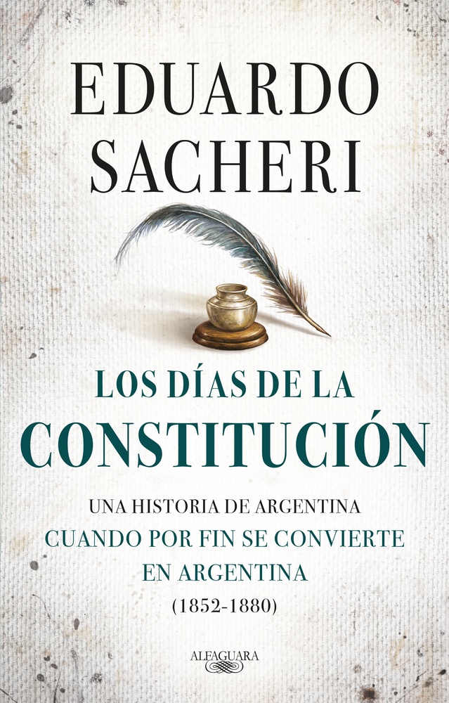 Los días de la Constitución (1852-1880)