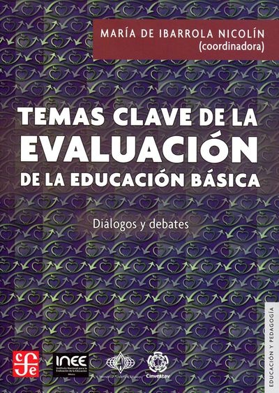 Temas clave en la evaluacion de la educacion basica