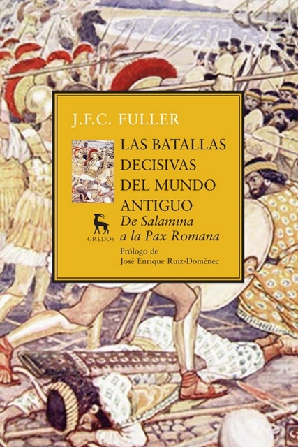 Las Batallas decisivas del mundo antiguo