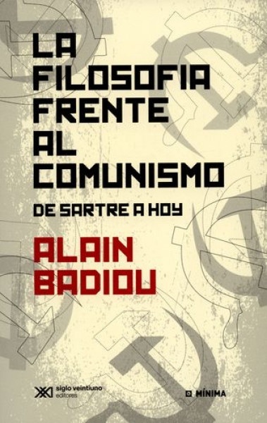 La filosofía frente al comunismo. De Sartre a hoy