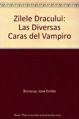 Zilele dracului. Las diversas caras del vampiro