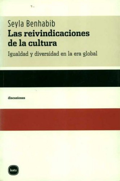 Las reivindicaciones de la cultura