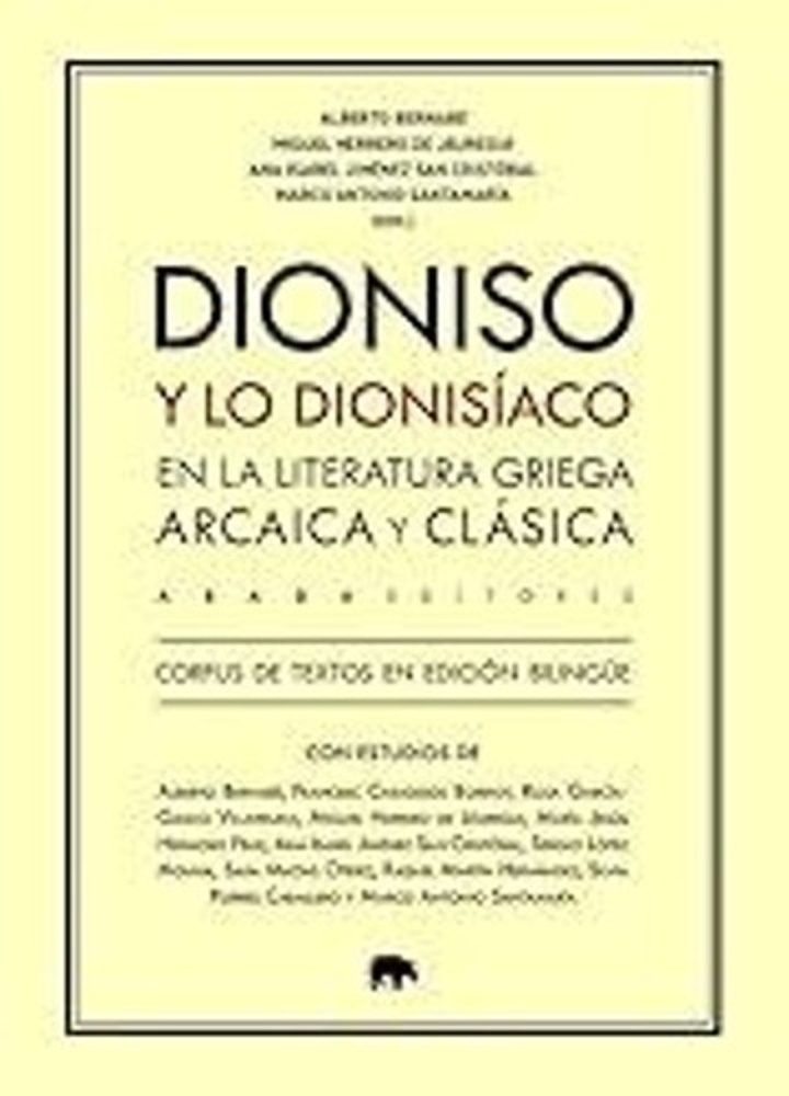 Dioniso y lo dionisíaco en la literatura griega arcaica y clasica