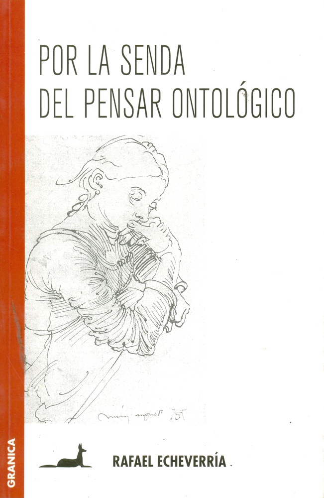 Por la senda del pensar ontologico