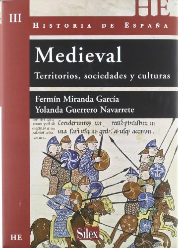 Medieval. Territorios, sociedades y culturas