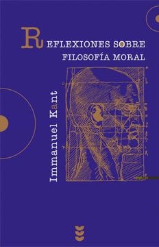 Reflexiones sobre filosofia moral