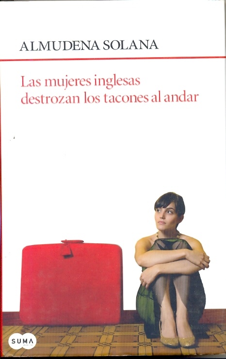 Las Mujeres inglesas destrozan los tacones al andar